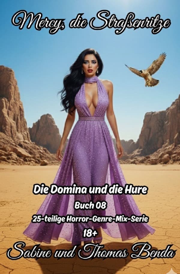Mercy, die Straßenritze - Buch 08 - Die Domina und die Hure