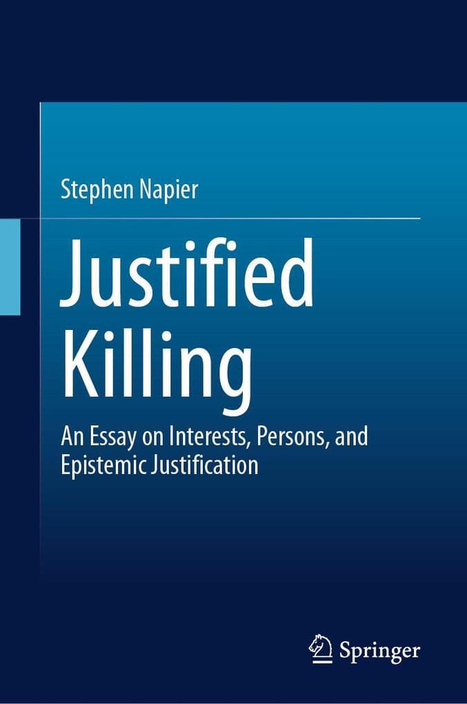 Justified Killing