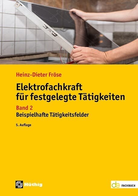 Elektrofachkraft für festgelegte Tätigkeiten Band 2