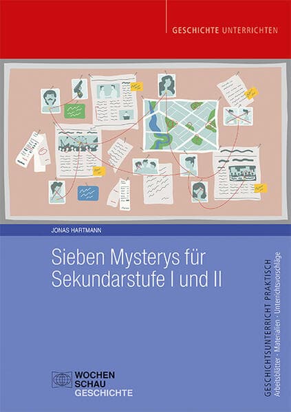 Sieben Mysterys für Sekundarstufe I und II