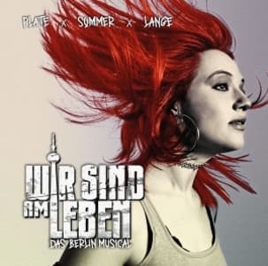 Wir Sind Am Leben - Das Musical