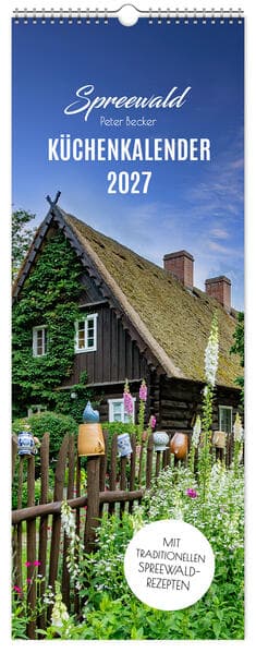 Küchenkalender Spreewald 2027 NEU! inkl. Rezepte