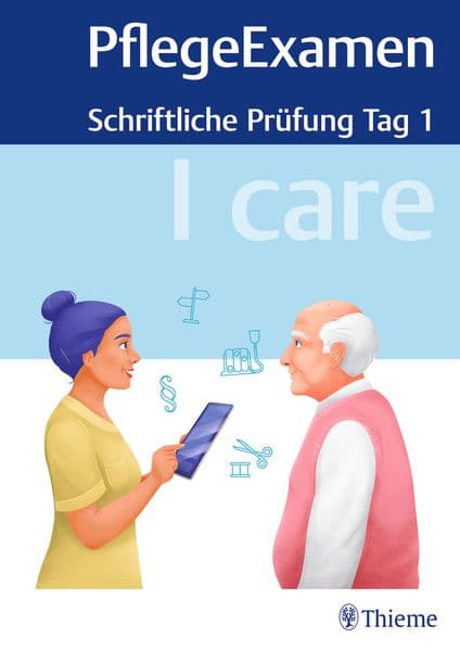 I care PflegeExamen - Schriftliche Prüfung Tag 1