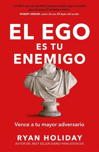 El Ego Es Tu Enemigo / Ego Is the Enemy