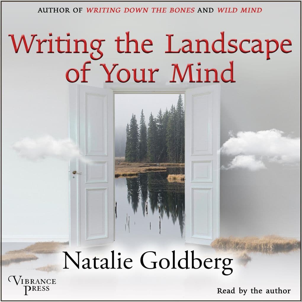 Writing the Landscape of Your Mind