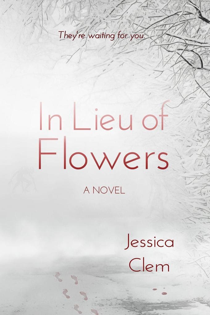 In Lieu of Flowers