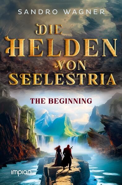 Die Helden von Seelestria