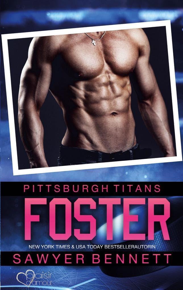 Foster (Pittsburgh Titans Team Teil 13)