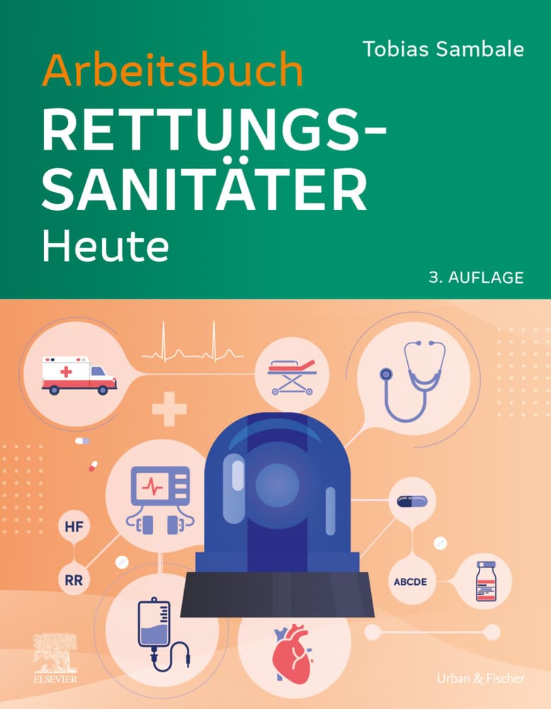 Arbeitsbuch Rettungssanitäter Heute