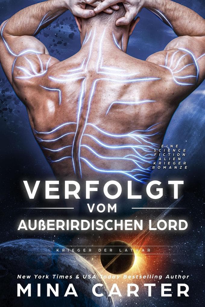 Verfolgt vom außerirdischen Lord: Eine Science Fiction Alien Krieger Romanze (Krieger der Lathar, #16)