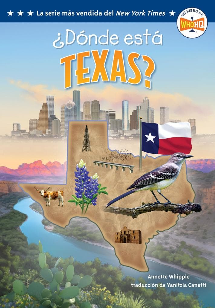 Dónde Está Texas? (Where Is Texas? Spanish Edition)