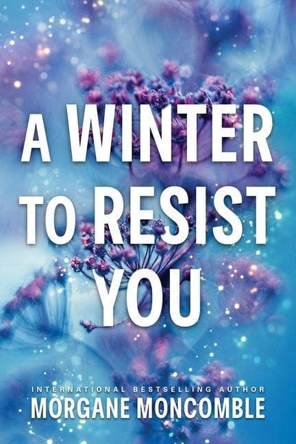 A Winter to Resist You