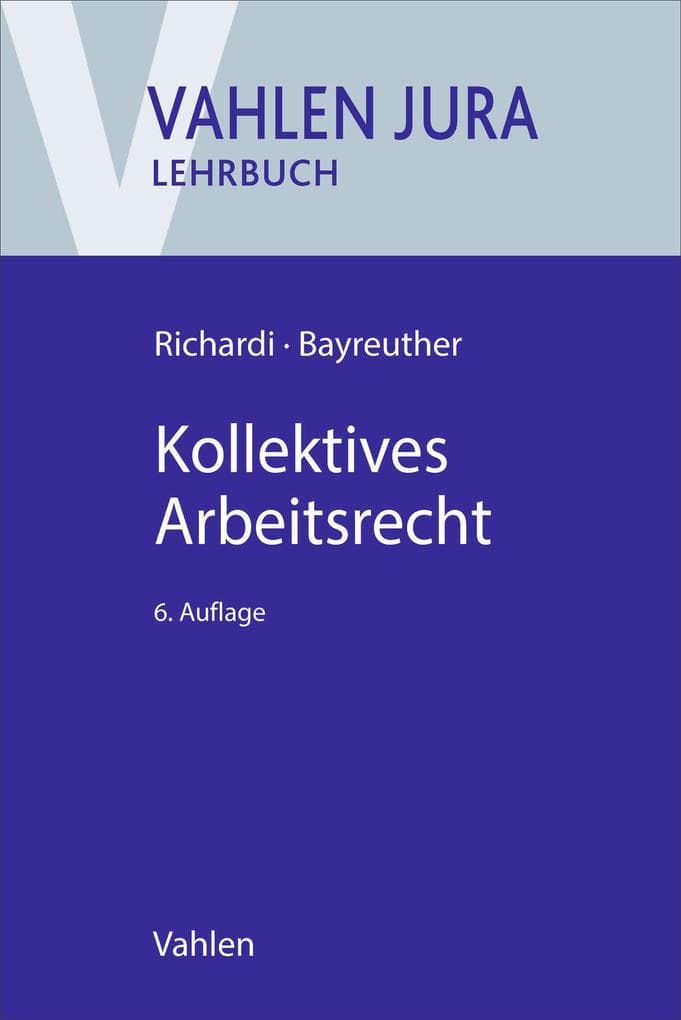 Kollektives Arbeitsrecht