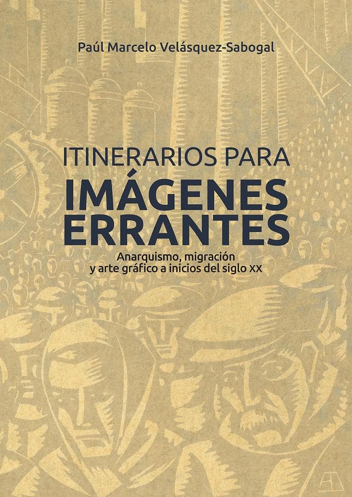 Itinerarios para imágenes errantes