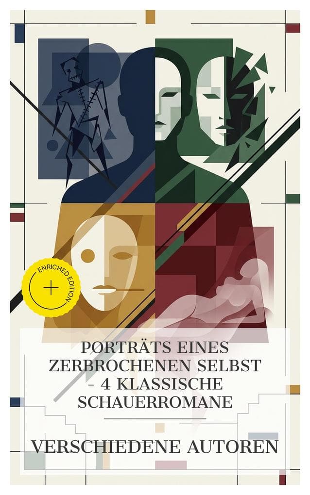 Porträts eines zerbrochenen Selbst - 4 klassische Schauerromane