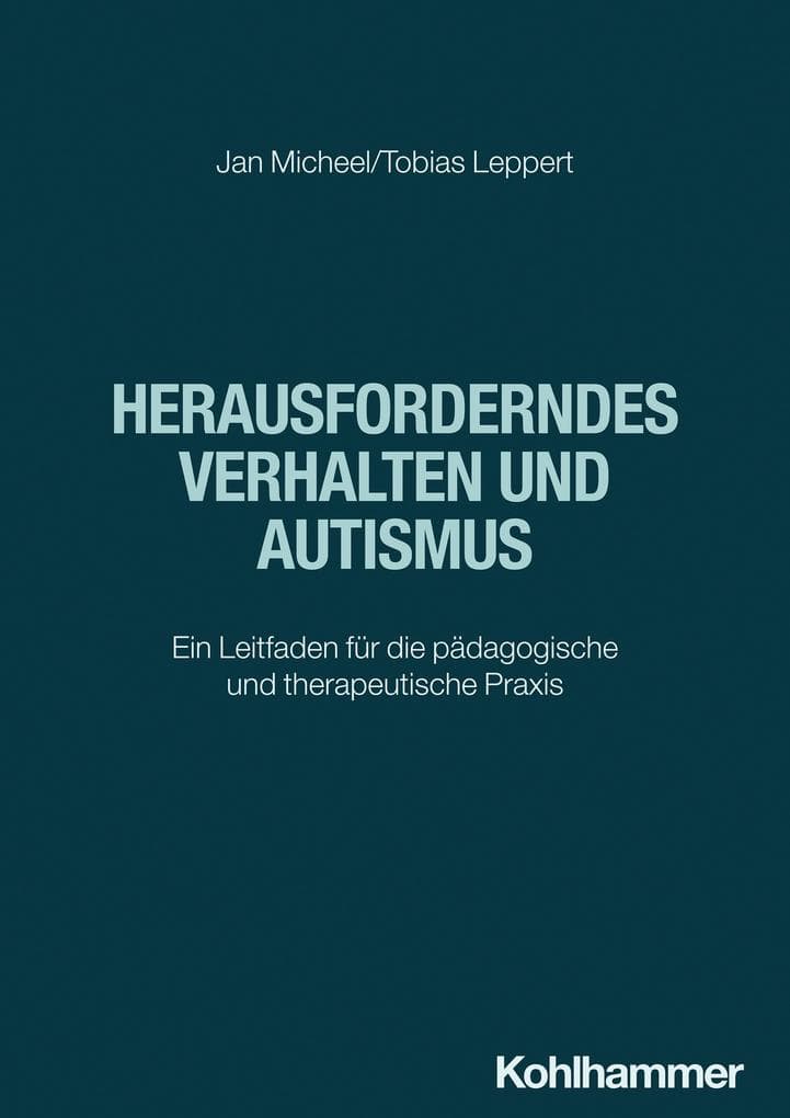 Herausforderndes Verhalten und Autismus