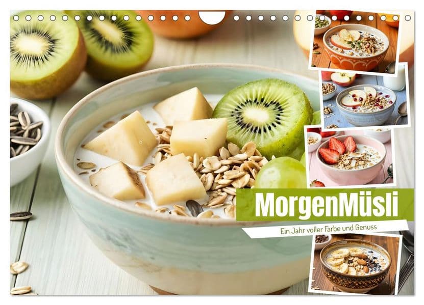 MorgenMüsli - Ein Jahr voller Farbe und Genuss (Wandkalender 2027 DIN A4 quer), CALVENDO Monatskalender
