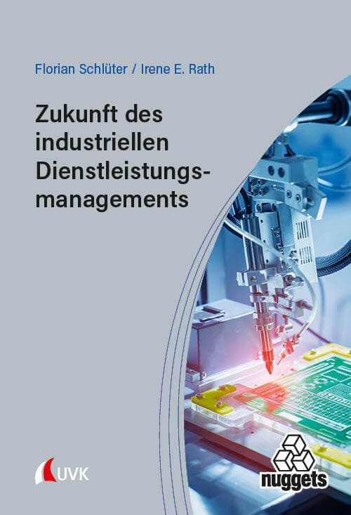 Zukunft des industriellen Dienstleistungsmanagements
