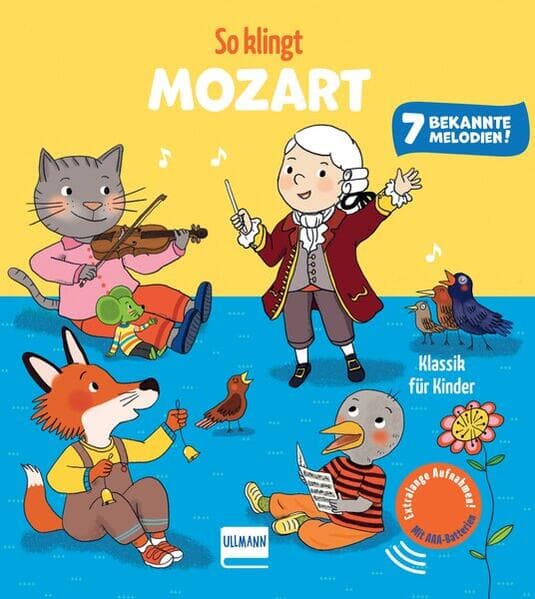 So klingt Mozart - Klassik für Kinder