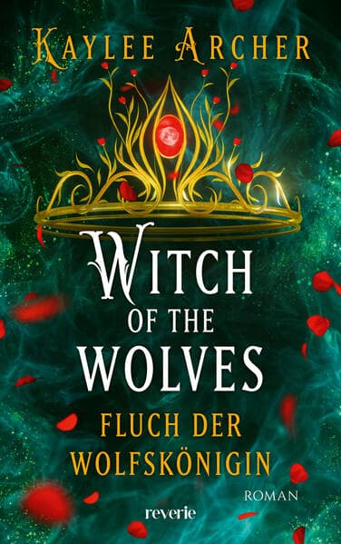 Witch of the Wolves: Fluch der Wolfskönigin