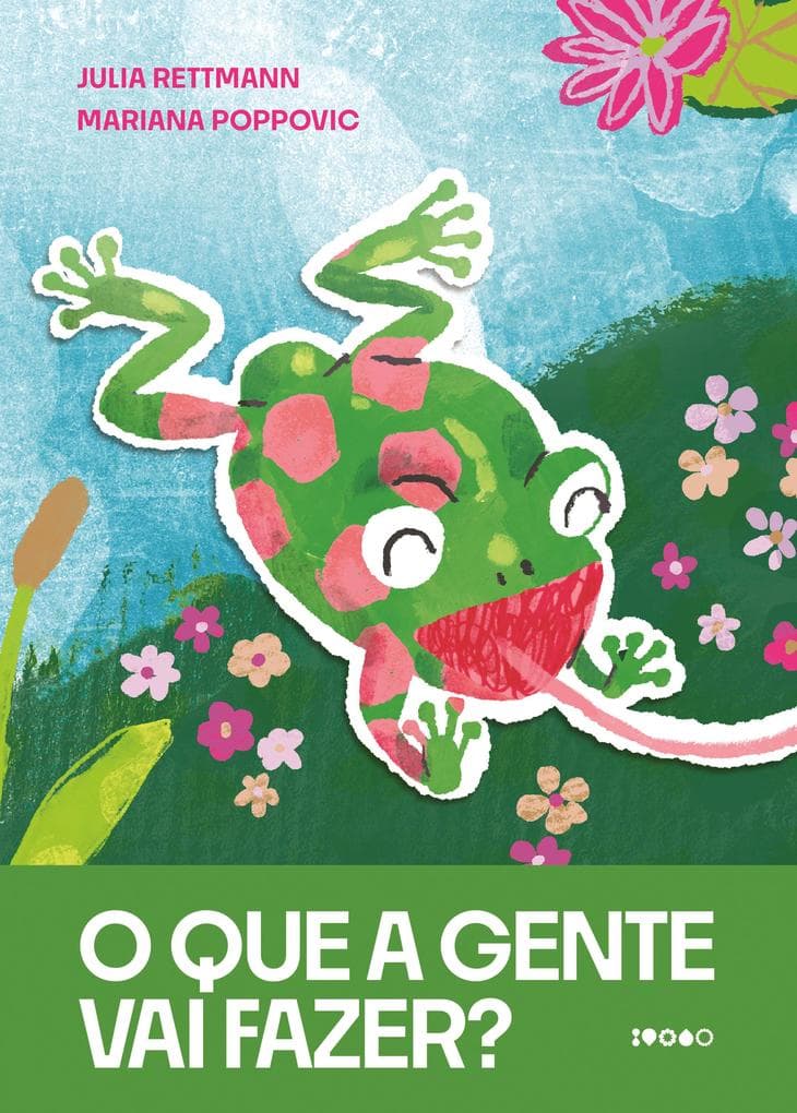 O que a gente vai fazer?