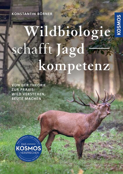 Wildbiologie schafft Jagdkompetenz