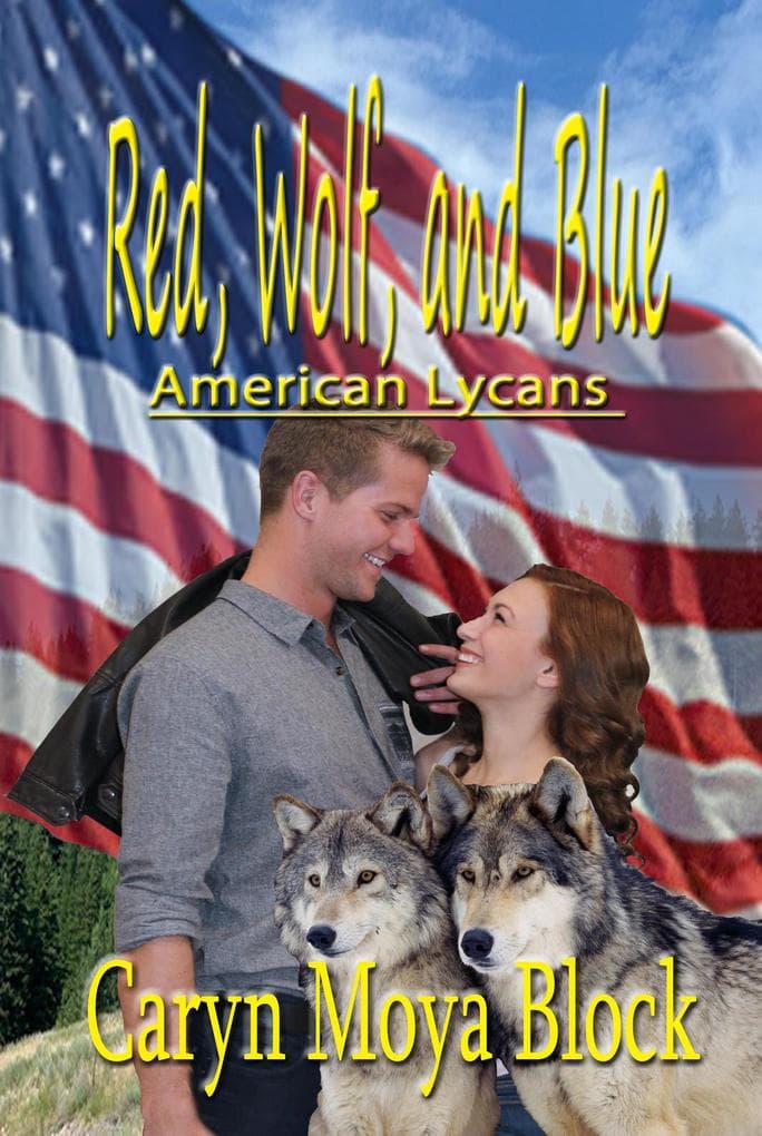 Red, Wolf, and Blue (American Lycans, #2)