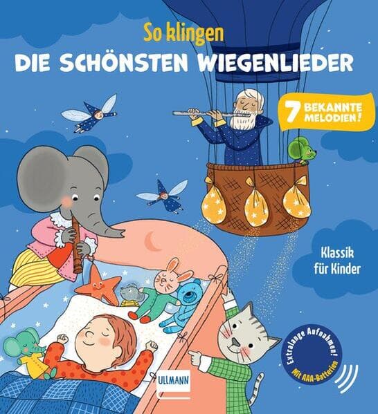 So klingen die schönsten Wiegenlieder - Klassik für Kinder