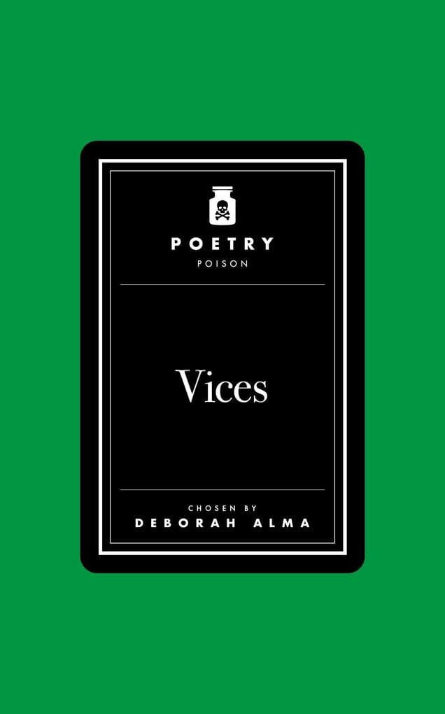 Poetry Poison: Vices