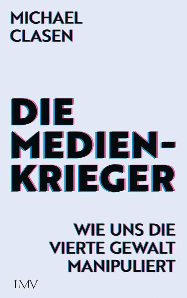 Die Medienkrieger