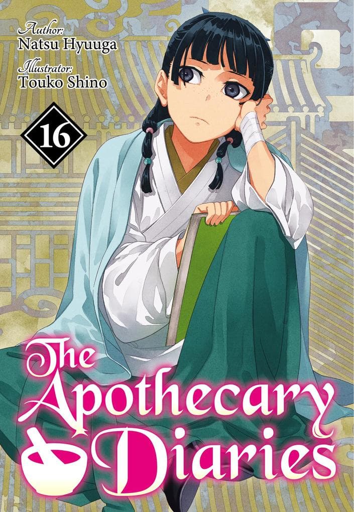 The Apothecary Diaries: Volume 16 (Light Novel)