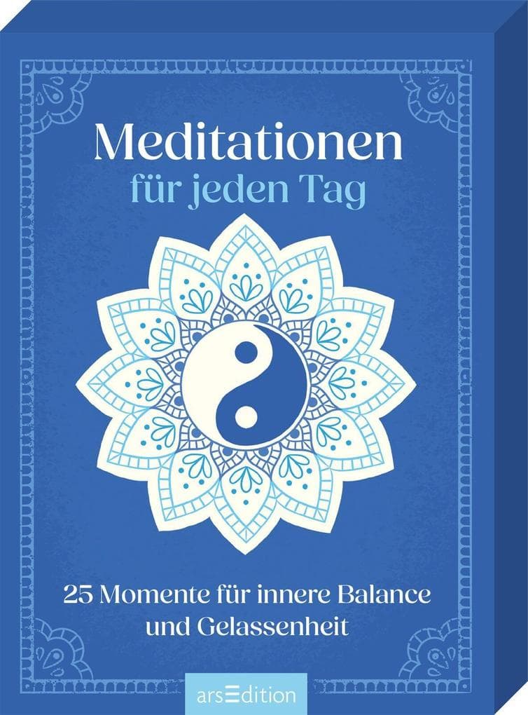 Meditationen für jeden Tag