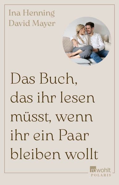 Henning, I: Buch, das ihr lesen müsst, wenn ihr ein Paar bleiben wollt