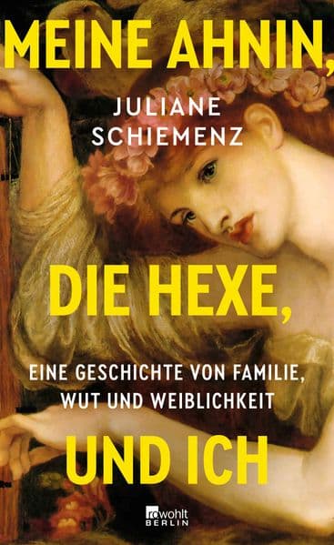 Meine Ahnin, die Hexe, und ich
