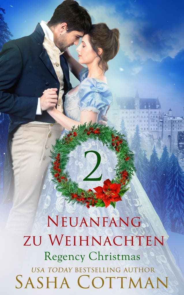 Neuanfang zu Weihnachten (Regency Christmas) 2
