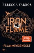 Iron Flame - Flammengeküsst