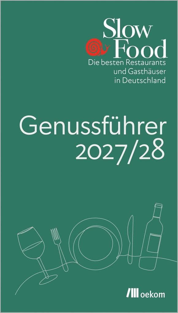 Slow Food Genussführer 2027/28