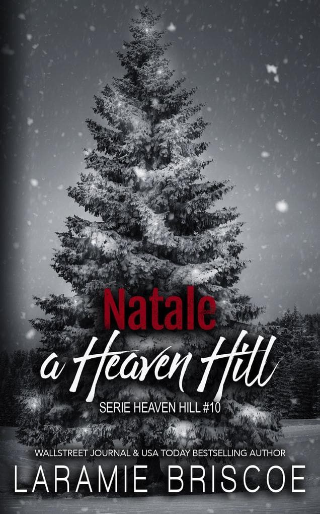 Natale a Heaven Hill (Serie Heaven Hill, #10)