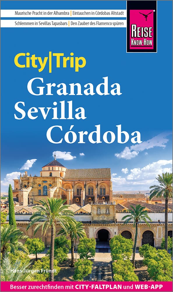 Reise Know-How CityTrip Granada, Sevilla, Córdoba