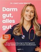 Darm gut, alles gut
