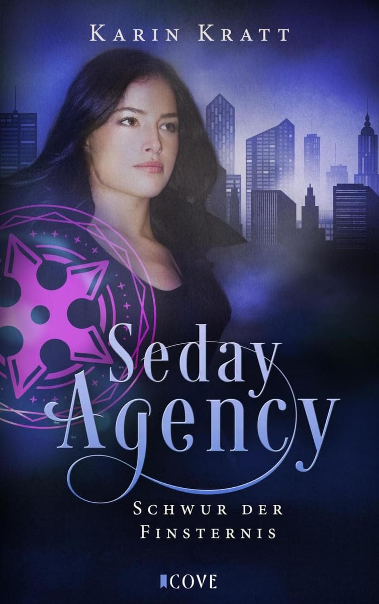 Seday Agency 2: Schwur der Finsternis (Seday Academy 12)