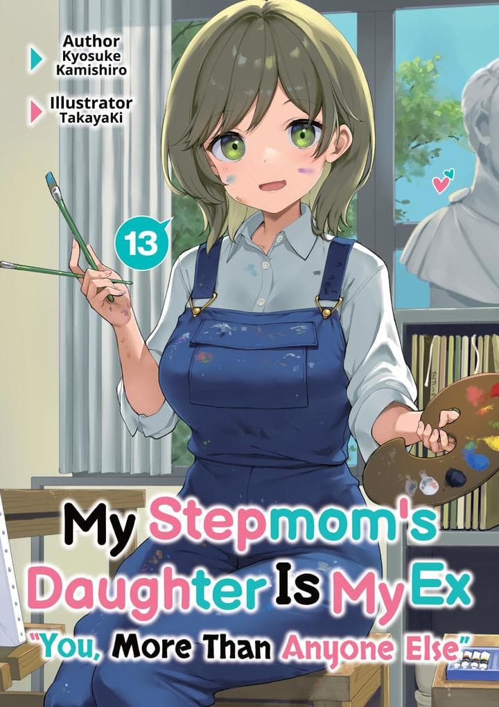 My Stepmom's Daughter Is My Ex: Volume 13