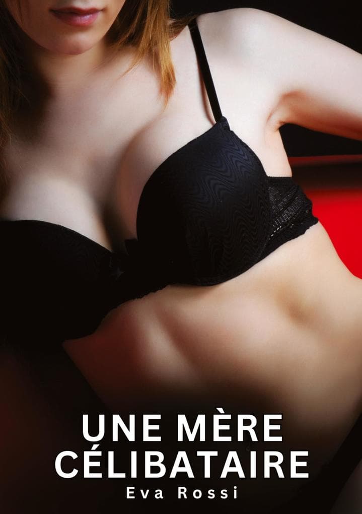 Une Mère Célibataire