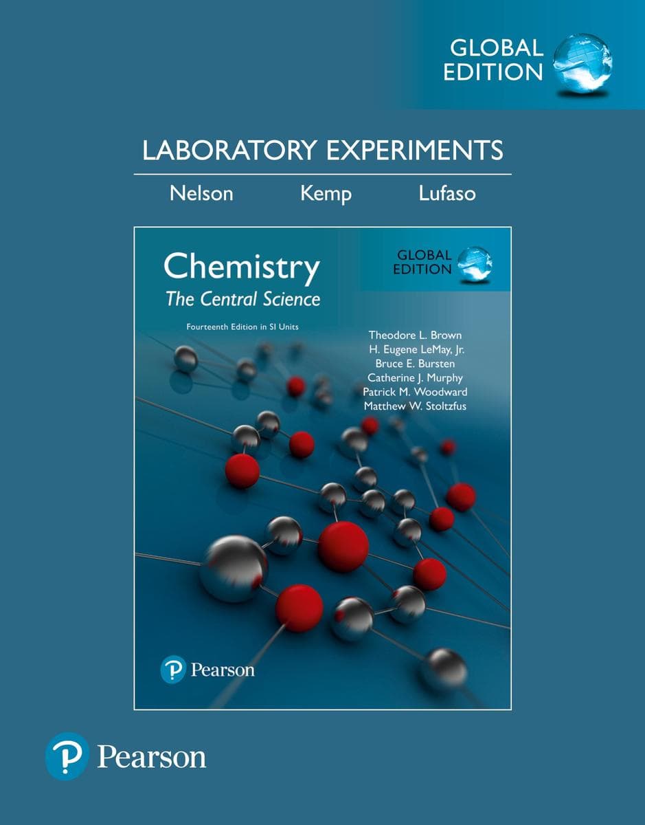Laboratory Experiments for Chemistry: The Central Science in SI Units
