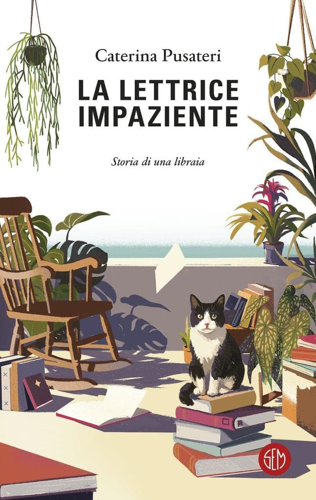 La lettrice impaziente. Storia di una libraia