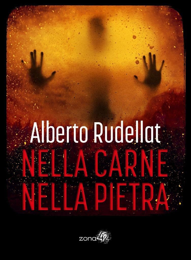Nella carne / Nella pietra