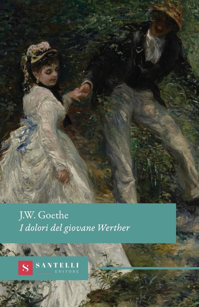 I dolori del giovane Werther