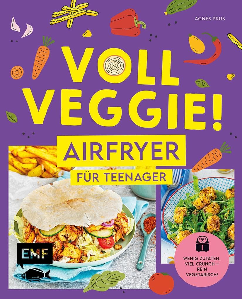 Voll veggie! Airfryer für Teenager