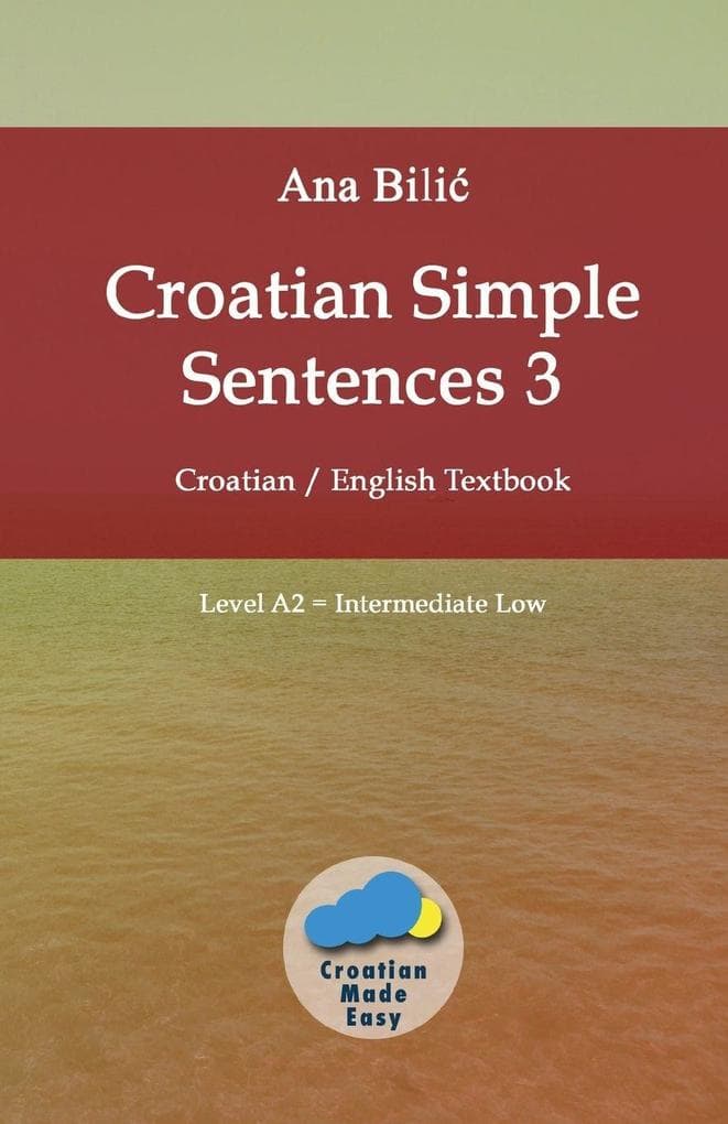 Croatian Simple Sentences 3
