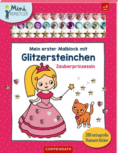 Mein erster Malblock mit Glitzersteinchen - Zauberprinzessin